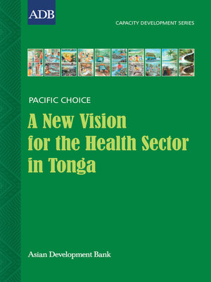 cover image of A New Vision for the Health Sector in Tonga